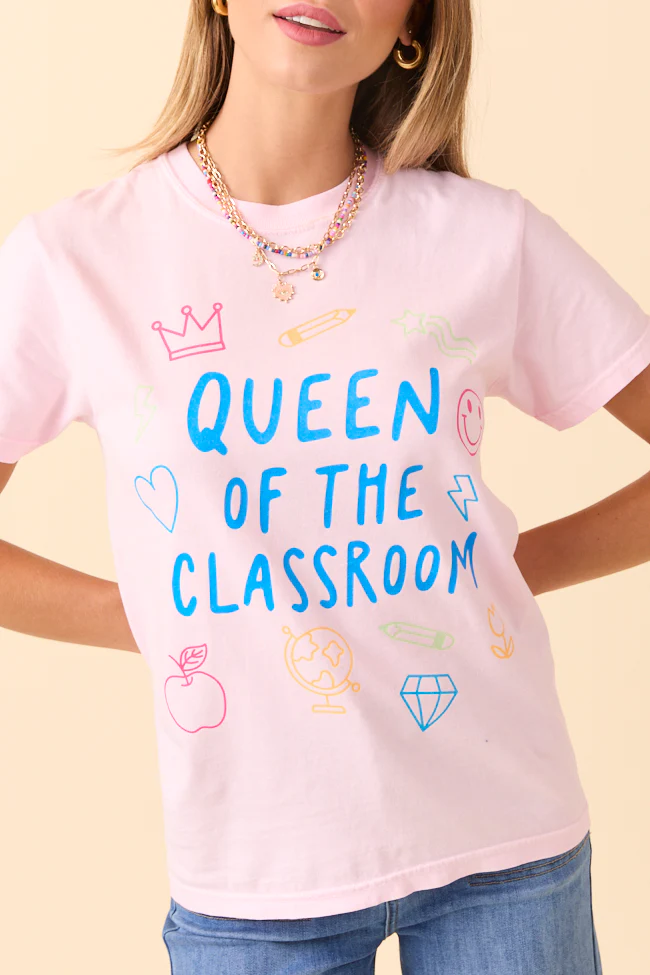Queen Of The Classroom Light Pink Graphic Tee - Aiturbor